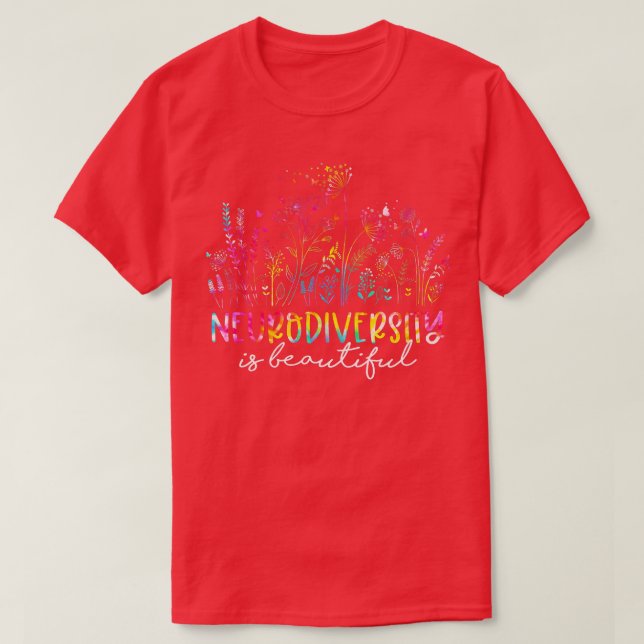 Wildblommans neurodiversitet är en vacker och vack t shirt (Design framsida)
