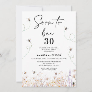 Wildblommor Bee Soon till Bee 30 Birthday Inbjudningar