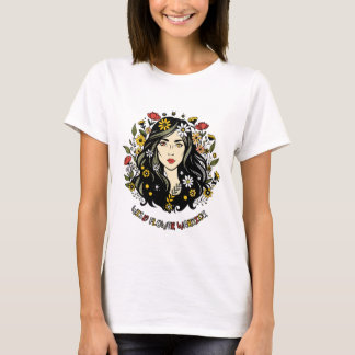 Wildblommor Warrior: Blommigt feministisk konst T Shirt