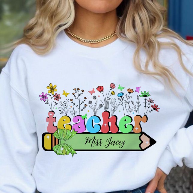 Wildblomsterläraren Namn Personlig, lärargåva T Shirt (Wildflower Teacher Name, Custom Teacher name, Personalized Teacher, Gift for Teacher sweatshirt)