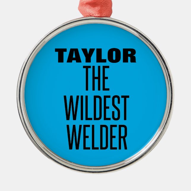 Wildest Welder Julgransprydnad Metall (Framsidan)
