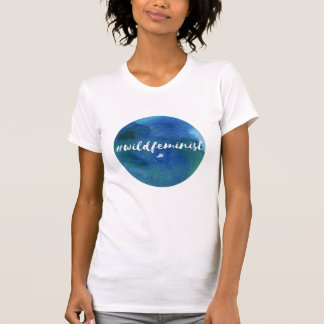 #wildfeministt-skjorta tee