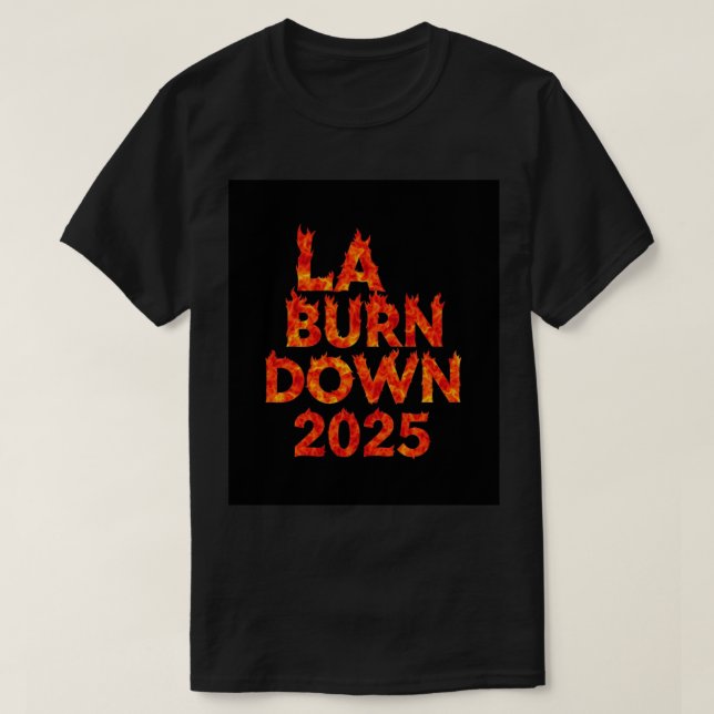 Wildfire Los Angeles LA Rising: Stronger Than Ever T Shirt (Design framsida)