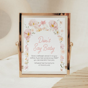 Wildflower Arch Baby in Bloom Säga Inte Baby Poster