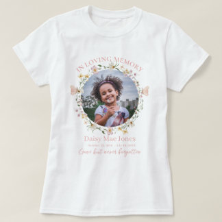 Wildflower In Loving Memory Memorial Funeral Photo T Shirt