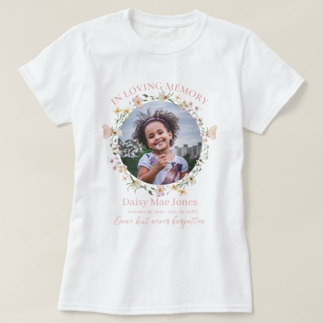 Wildflower In Loving Memory Memorial Funeral Photo T Shirt (Design framsida)