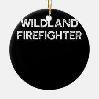Wildland Firefighter Firefighter Fireman Julgransprydnad Keramik