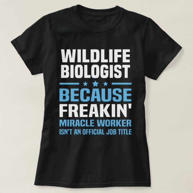 Wildlife Biolog T Shirt (Design framsida)