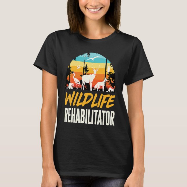 Wildlife Rehabilitator Animals Rights Rescue T Shirt (Framsida)
