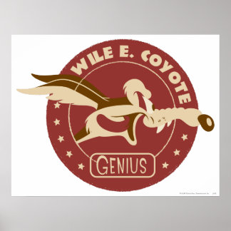 Wile E. Coyote Genius Poster