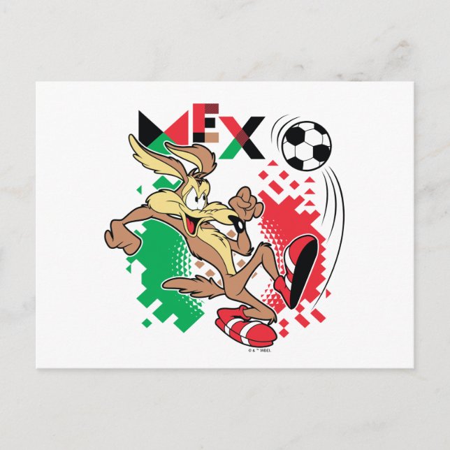 WILE E. COYOTE™ Team Mexico Fotbollsgrafik Vykort (Framsida)