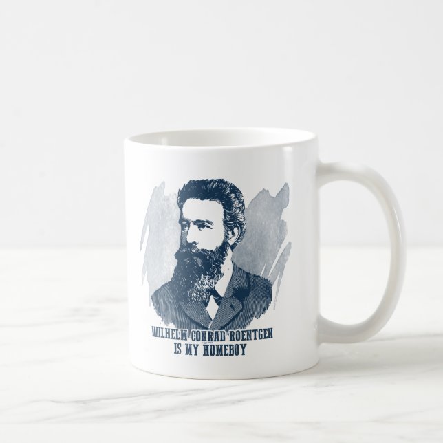 Wilhelm Conrad Roentgen är min Homeboy Kaffemugg (Höger)