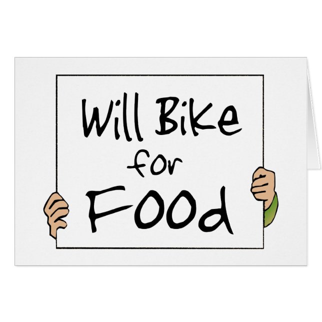 Will Bike for Food Hälsningskort (Framsidan Horizontal)
