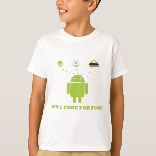 Will Code for Food (Android Software Developer) Tee Shirt (Framsida)