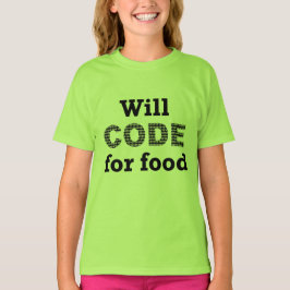 Will Code for Food Manar Shirt Tröja