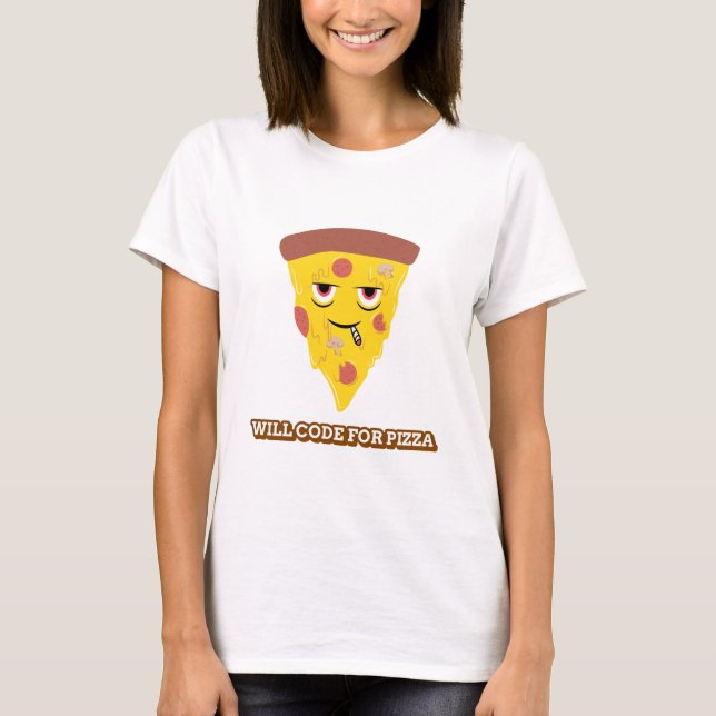 Will Code for Pizza Stem-spel T Shirt (Framsida)