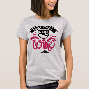 Will Cook for Vin T Shirt