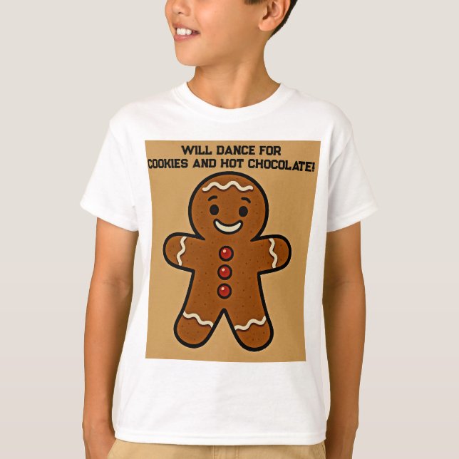Will Dance for Cookies & Cocoa T Shirt (Framsida)