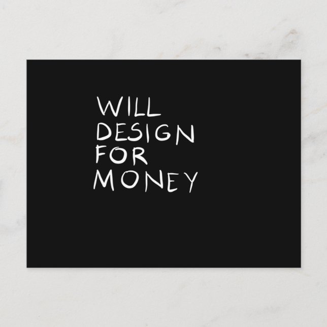 Will Design for money Vykort (Framsida)