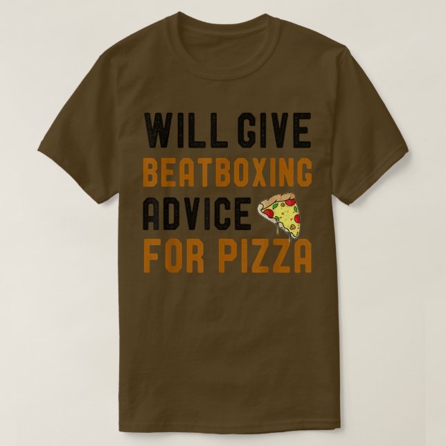 Will Ge Beat Boxing Advice for Pizza Funny Pizza T Shirt (Design framsida)