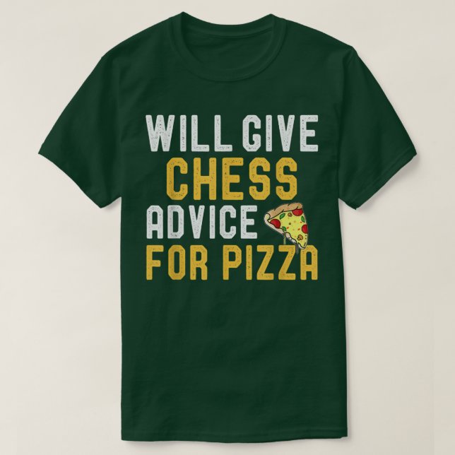 Will Ge chess Advice for Pizza Funny Game of Che T Shirt (Design framsida)