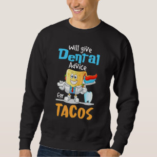 Will Ge Dental Adapter for Tacos dentist cinco De Lång Ärmad Tröja