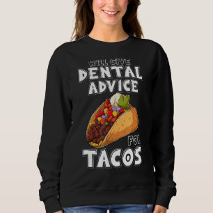 Will Ge Dental Adapter for Tacos Funny Dentist As T Shirt