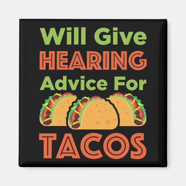 Will Ge Hearing Advice for Tacos Audiolog Magnet (Framsidan)
