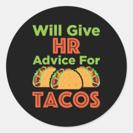 Will Ge HR Adress for Tacos Human Resources Runt Klistermärke