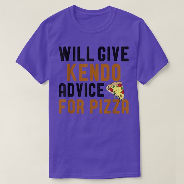 Will Ge Kendo Advice for Pizza Funny Martial Art T Shirt (Design framsida)
