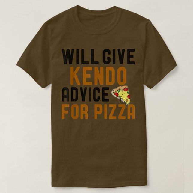Will Ge Kendo Advice for Pizza Funny Martial Art T Shirt (Design framsida)