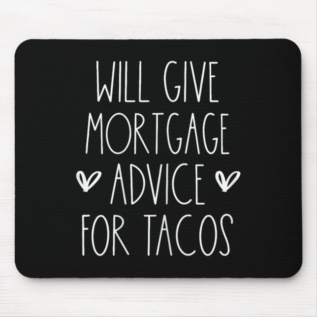 Will Ge ortgage Advice for Tacos Funny Cinco De Musmatta (Framsidan)