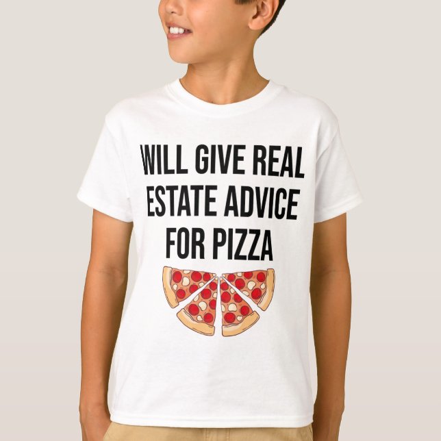Will Ge Real Gods råder Pizza - Real Esta T Shirt (Framsida)
