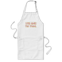 Will Grill for Food.