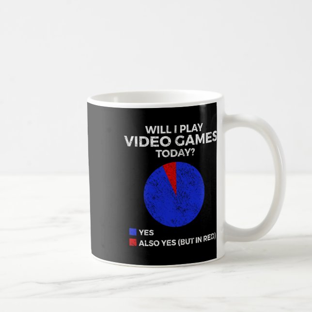 Will I Play Video Games Today Funny Gamer Gaming 1 Kaffemugg (Höger)