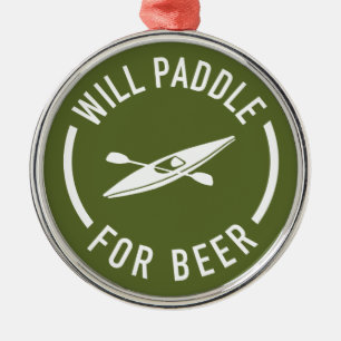 Will Paddle for Beer Julgransprydnad Metall