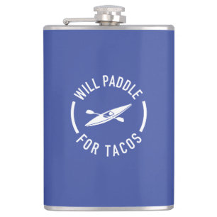 Will Paddle for Tacos Fickplunta