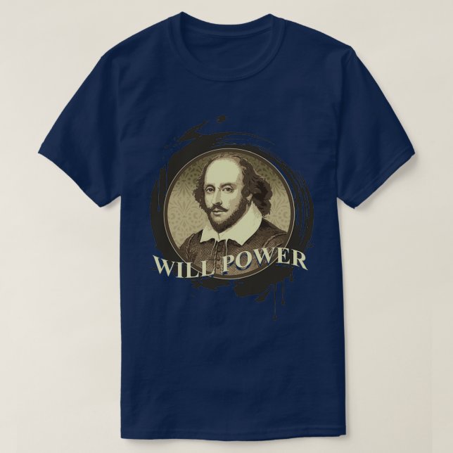 Will Power T Shirt (Design framsida)