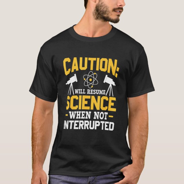 Will Resume Science When Not Interrupted DNA Repli T Shirt (Framsida)