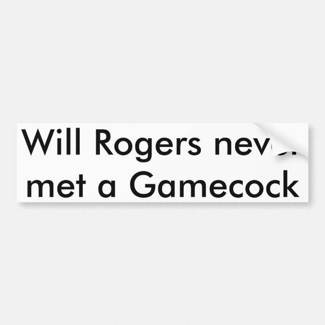 Will Rogers Bumper Sticker Bildekal (Framsidan)