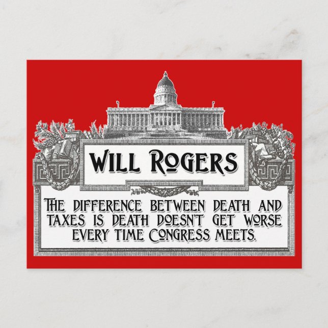 Will Rogers Quote on Death and Taxes Vykort (Framsida)