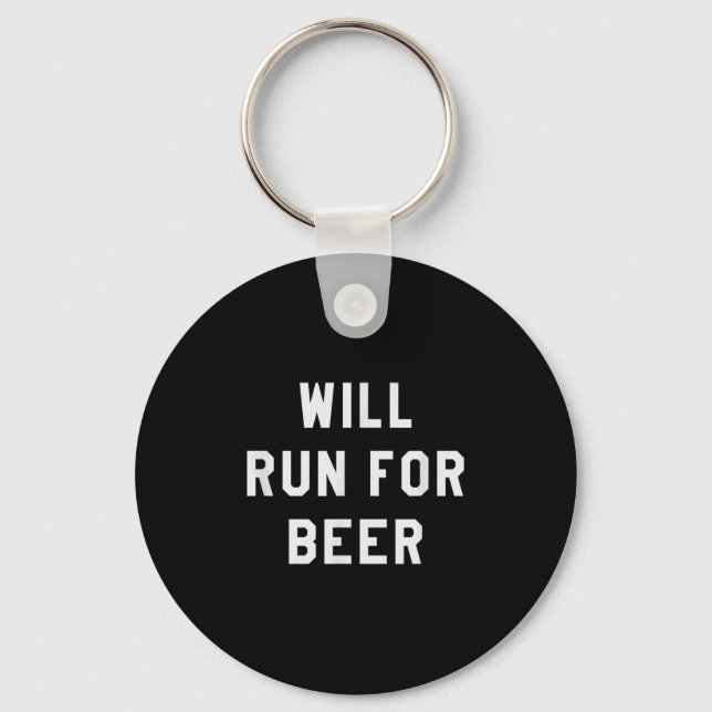 Will Run For Beer Funny Motivational Running Tee  Nyckelring (Framsida)