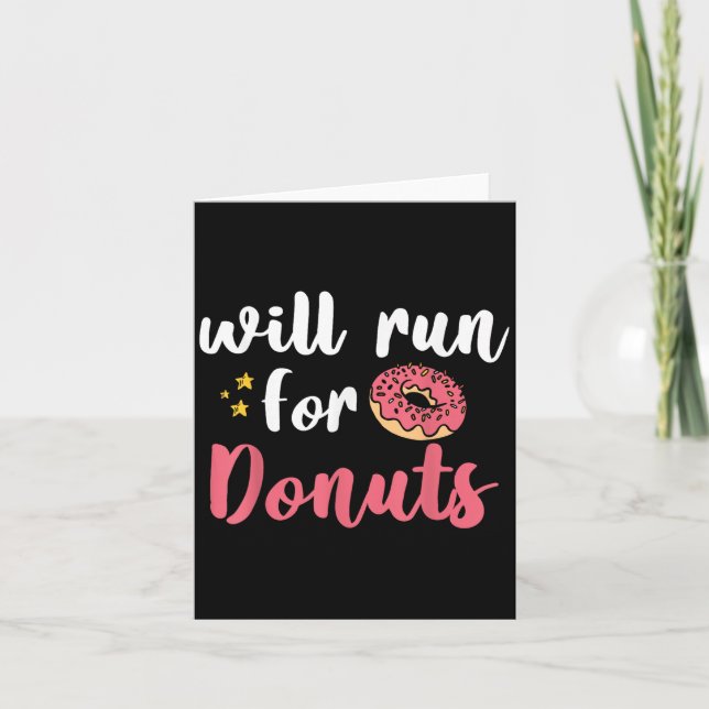 Will Run For Donuts - Motivation Fitness Life  Kort (Framsida)