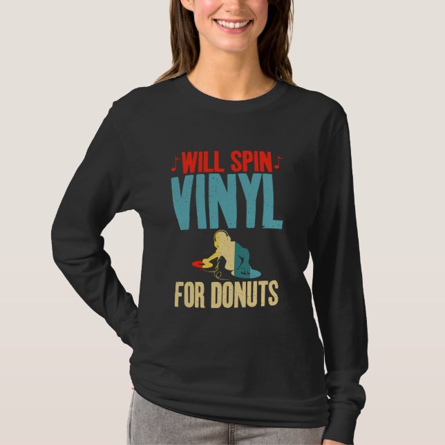 Will Spin Vinyl for Donuts Älskare Vinyl Records T Shirt (Framsida)