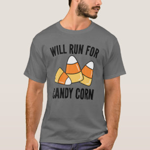 Will Springa for Candy corn Funny Kids Vuxnas Hall T Shirt