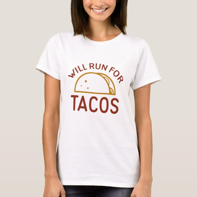 Will Springa för Tacos T Shirt (Framsida)