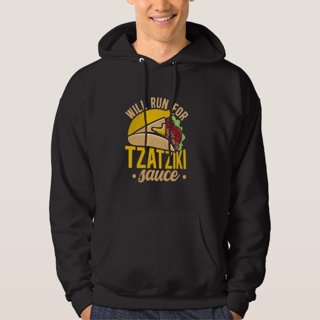 Will Springa for Tzatziki Sauce Mediterranean Cuis Hoodie (Framsida)