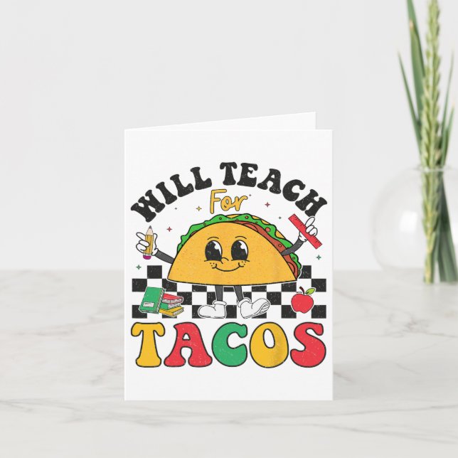 Will Teach for Tacos Älskare Funny Cute Cinco De M Kort (Framsida)