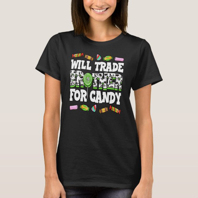 Will Trade Brother for Candy Costume Trick eller T Shirt (Framsida)