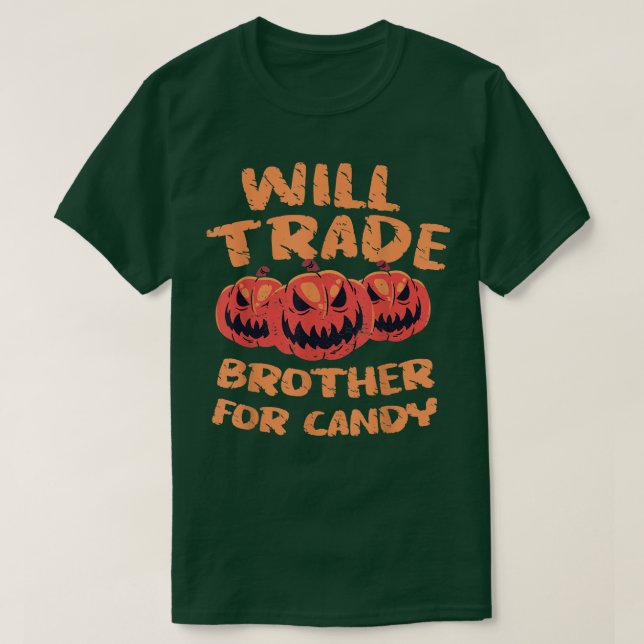 Will Trade Brother för Candy Pumpkin Helloween Syr T Shirt (Design framsida)